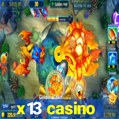 x13 casino